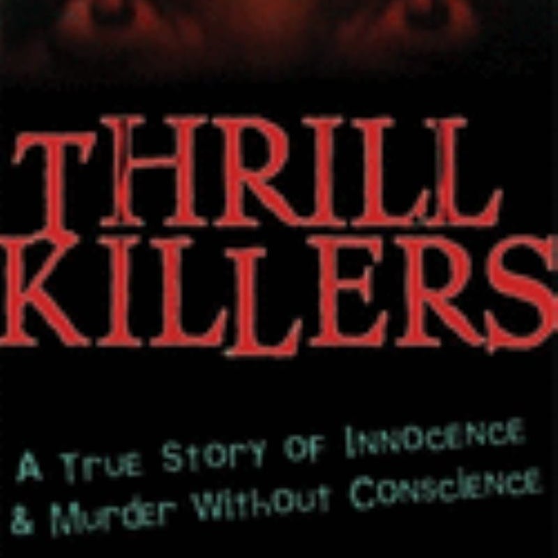 Thrill Killers