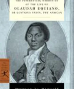 The Interesting Narrative of the Life of Olaudah Equiano