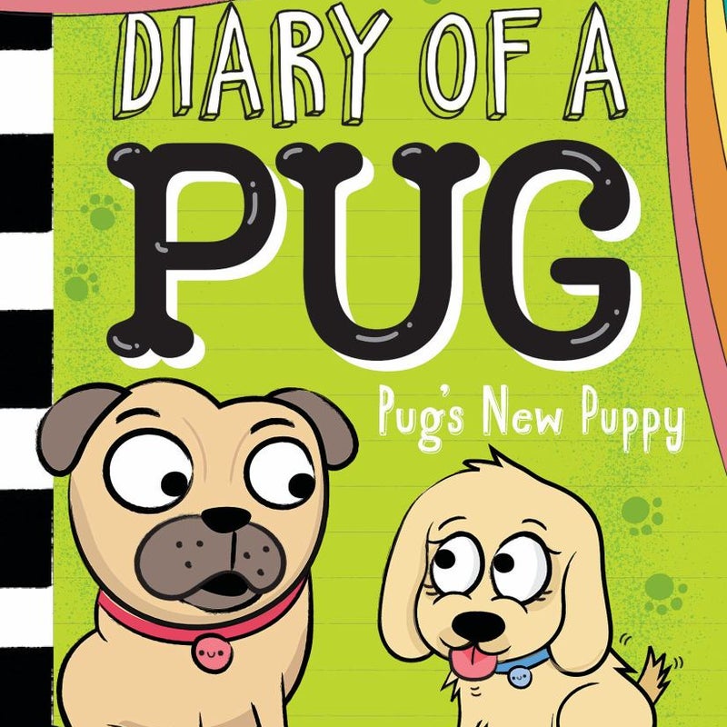 Pug's New Puppy: a Branches Book (Diary of a Pug #8)