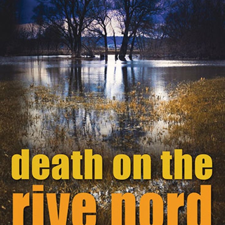 Death on the Rive Nord