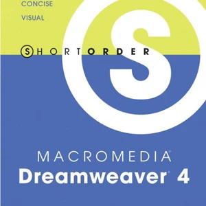 Short Order Macromedia Dreamweaver 4