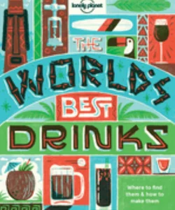 World's Best Drinks 1