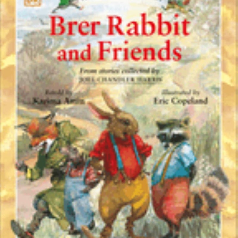 The Adventures of Brer Rabbit and Friends