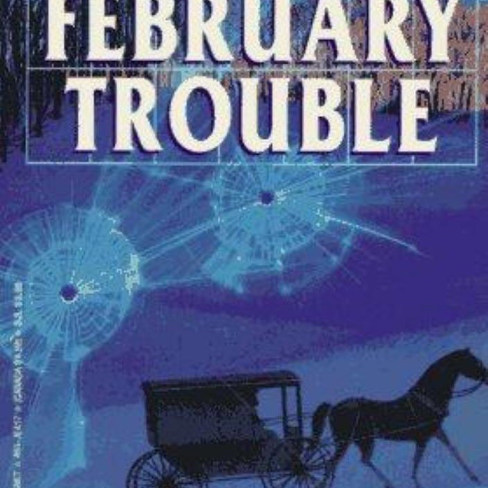 The February Trouble