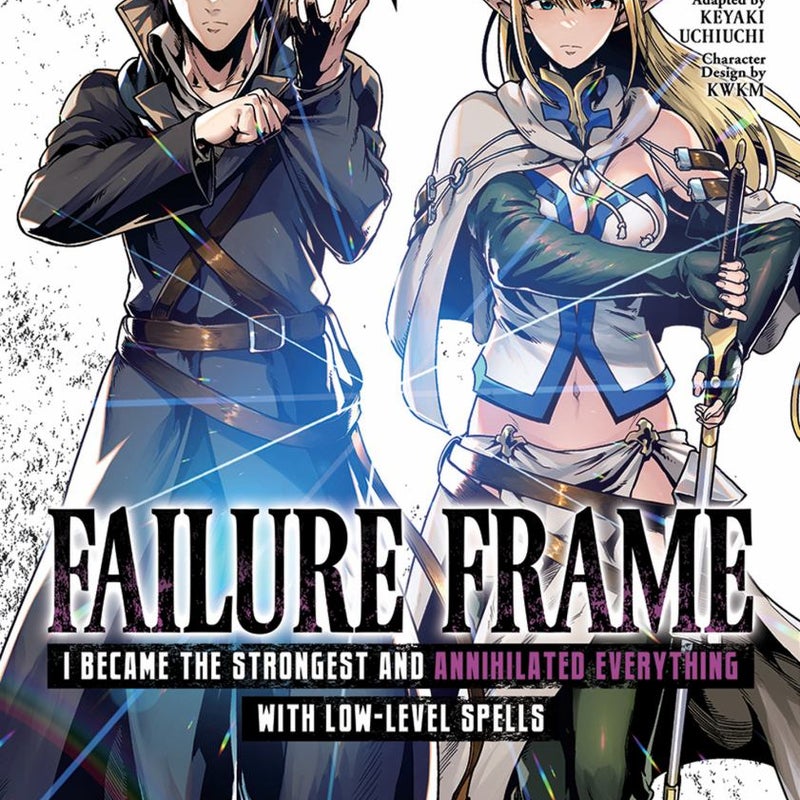 Failure Frame: I Became the Strongest and Annihilated Everything with Low-Level Spells (Manga) Vol. 5