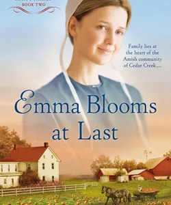 Emma Blooms at Last