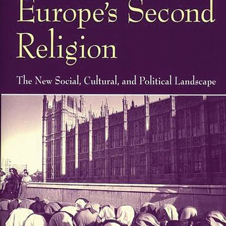 Islam, Europe's Second Religion