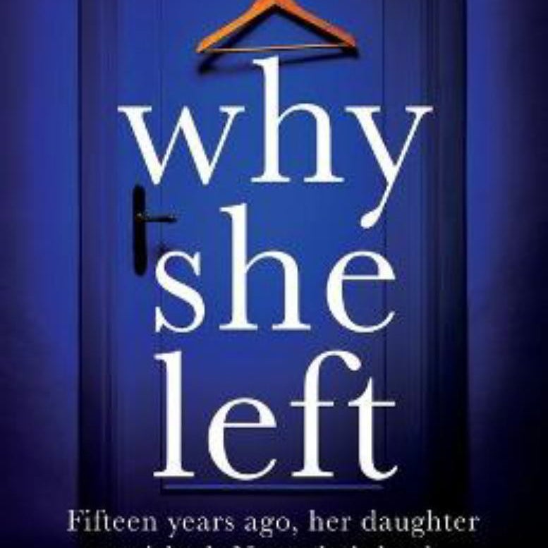 Why She Left