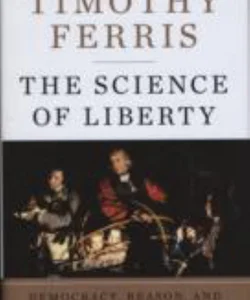 The Science of Liberty