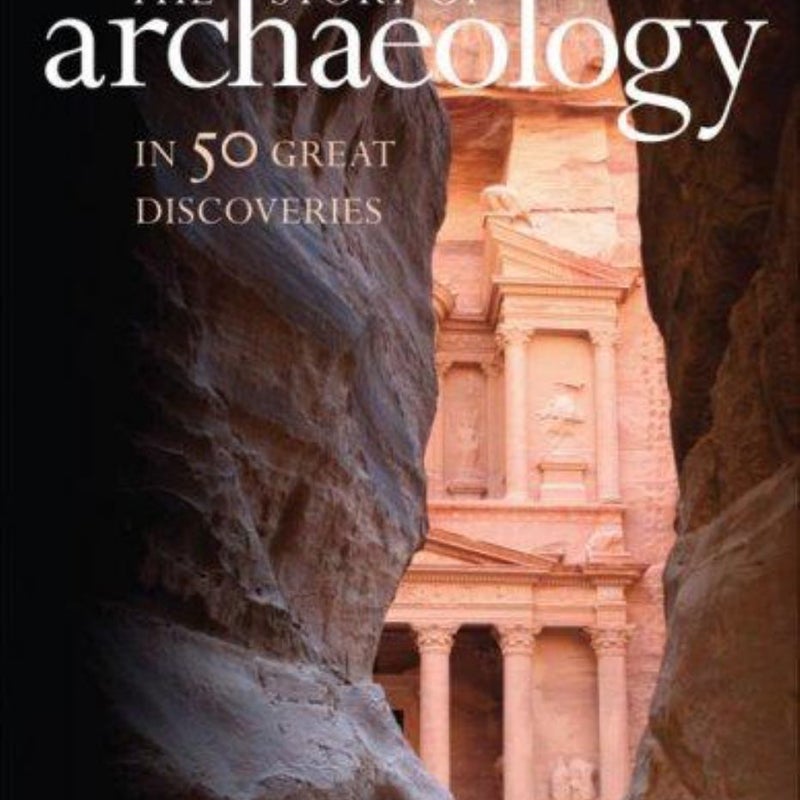 The Story of Archaeology