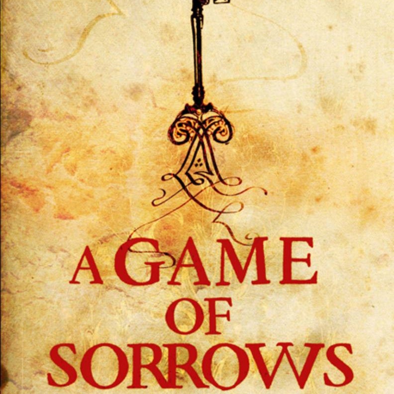 A Game of Sorrows