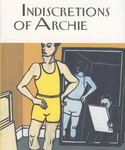 Indiscretions of Archie