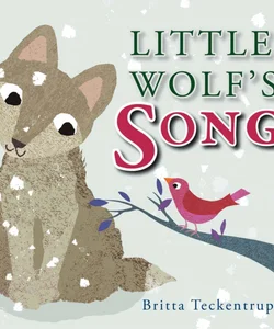 Little Wolf's Song