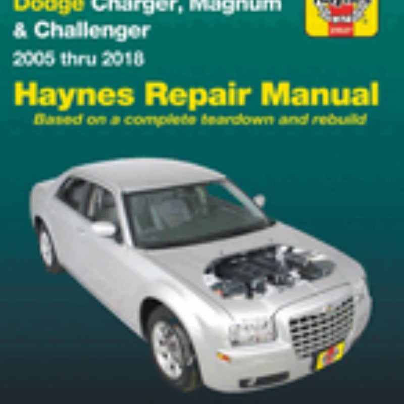 Chrysler 300 (05-18), Dodge Charger (06-18), Magnum (05-08) and Challenger (08-18) Haynes Repair Manual