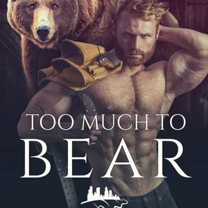 Too Much to Bear