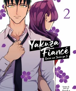Yakuza Fiancé: Raise Wa Tanin Ga Ii Vol. 2