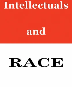 Intellectuals and Race