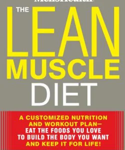 The Lean Muscle Diet