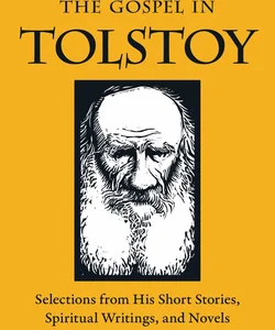 The Gospel in Tolstoy