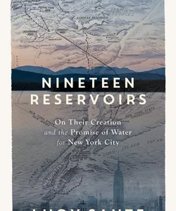 Nineteen Reservoirs