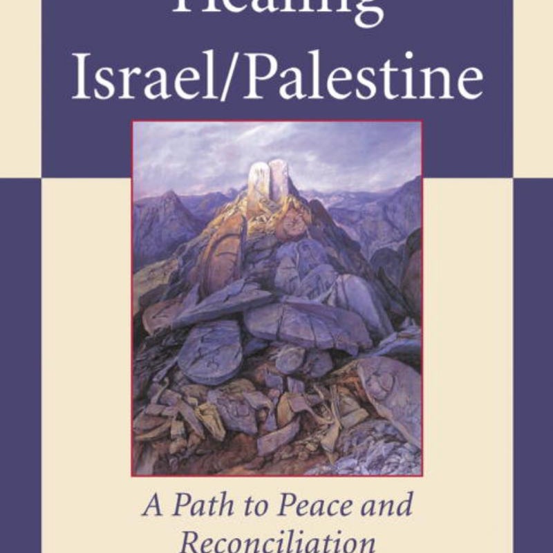 Healing Israel/Palestine