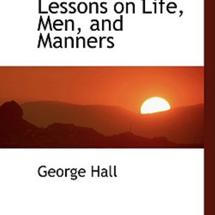 The Dictate Book; Being Lessons on Life, Men, and Manners