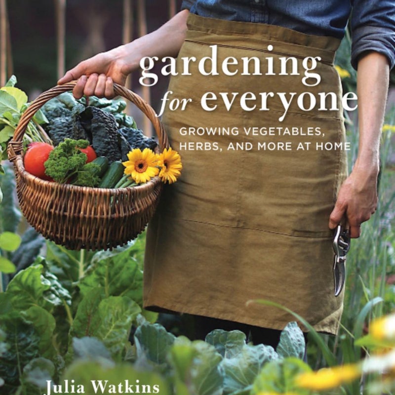 Gardening for Everyone