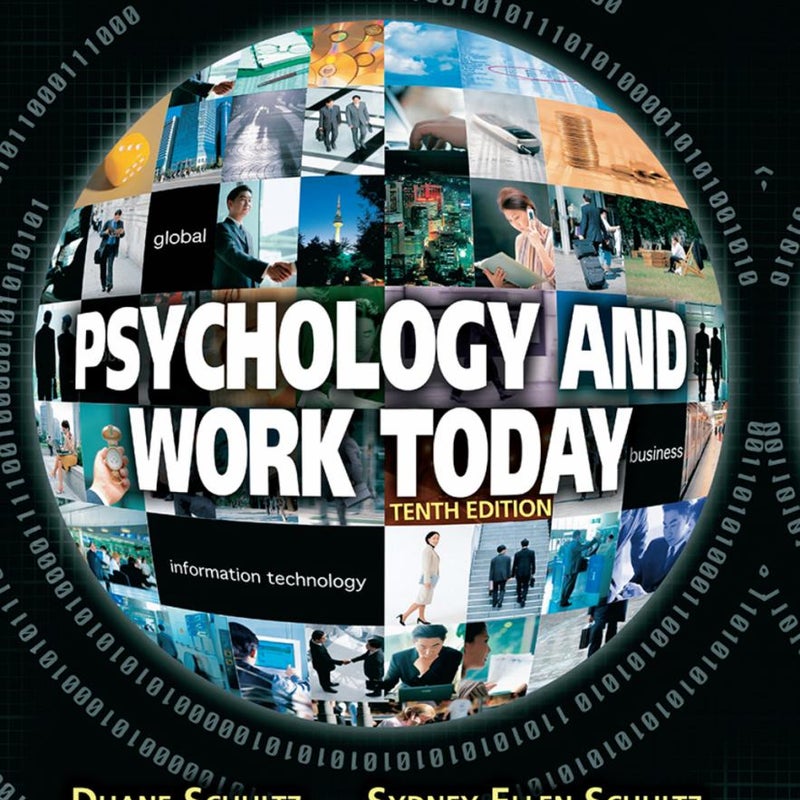 Psychology and Work Today, 10th Edition