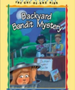 Backyard Bandit Mystery