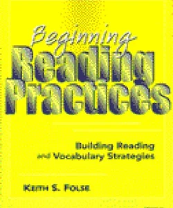 Beginning Reading Practices