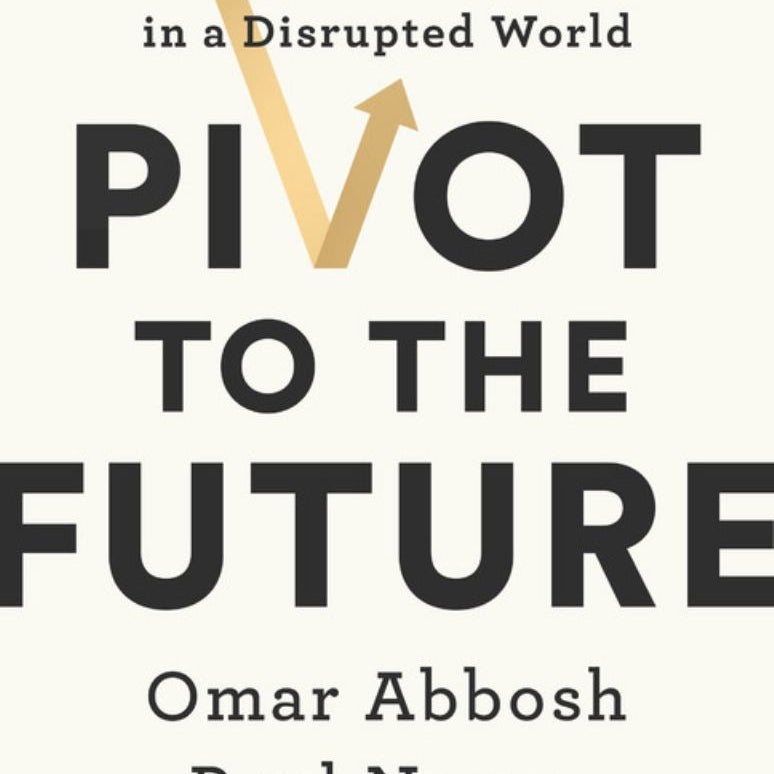 Pivot to the Future