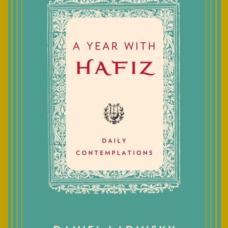 A Year with Hafiz