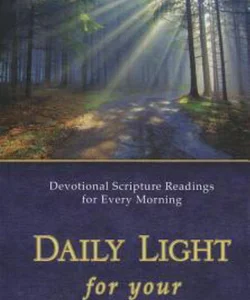 Daily Light for Your Daily Path