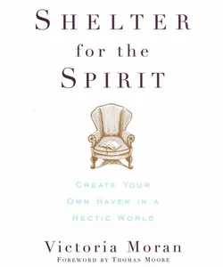 Shelter for the Spirit