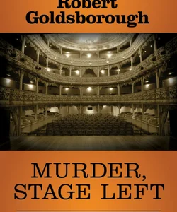 Murder, Stage Left