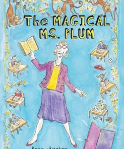 The Magical Ms. Plum