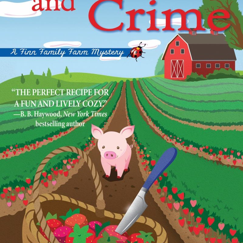 Strawberries and Crime