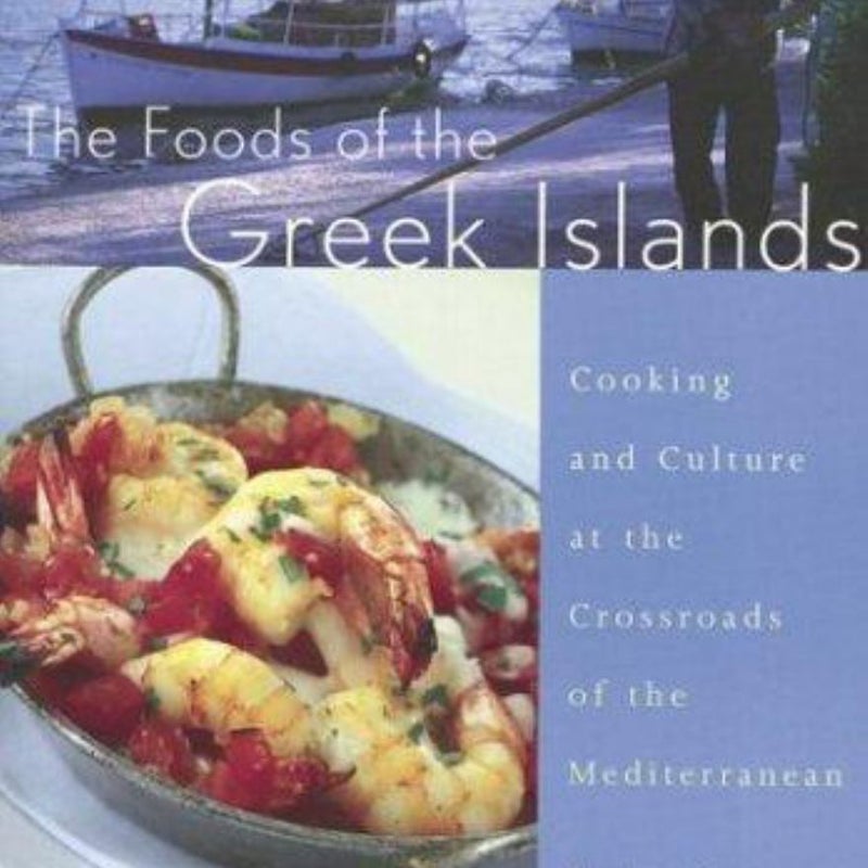 The Foods of the Greek Islands