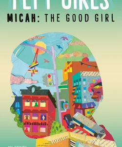 Micah: the Good Girl #2