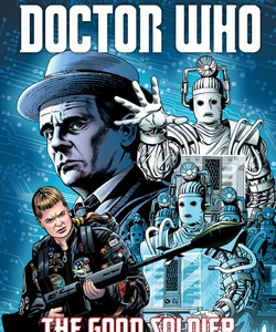 Doctor Who: the Good Soldier