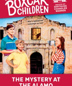 The Mystery at the Alamo