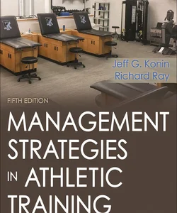 Management Strategies in Athletic Training