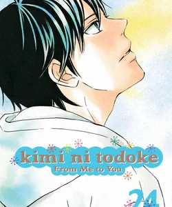 Kimi ni Todoke: from Me to You, Vol. 24