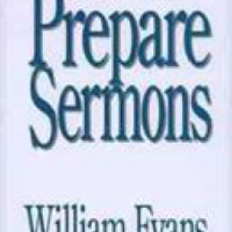 How to Prepare Sermons