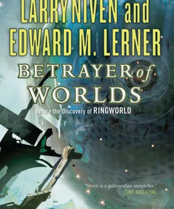 Betrayer of Worlds