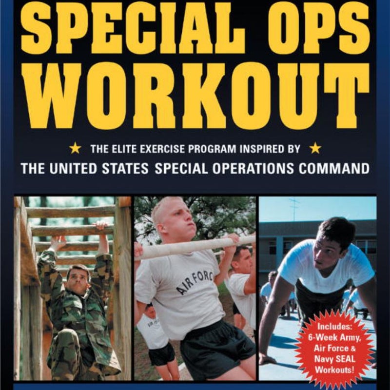The Special Ops Workout by Mike Mejia, Stewart Smith, Peter Field Peck