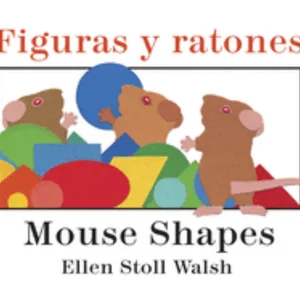 Figuras y Ratones / Mouse Shapes Bilingual Board Book