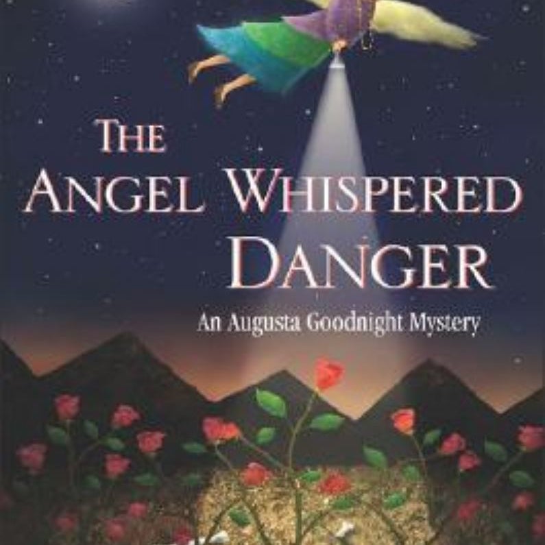 The Angel Whispered Danger