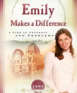 Emily Makes a Difference