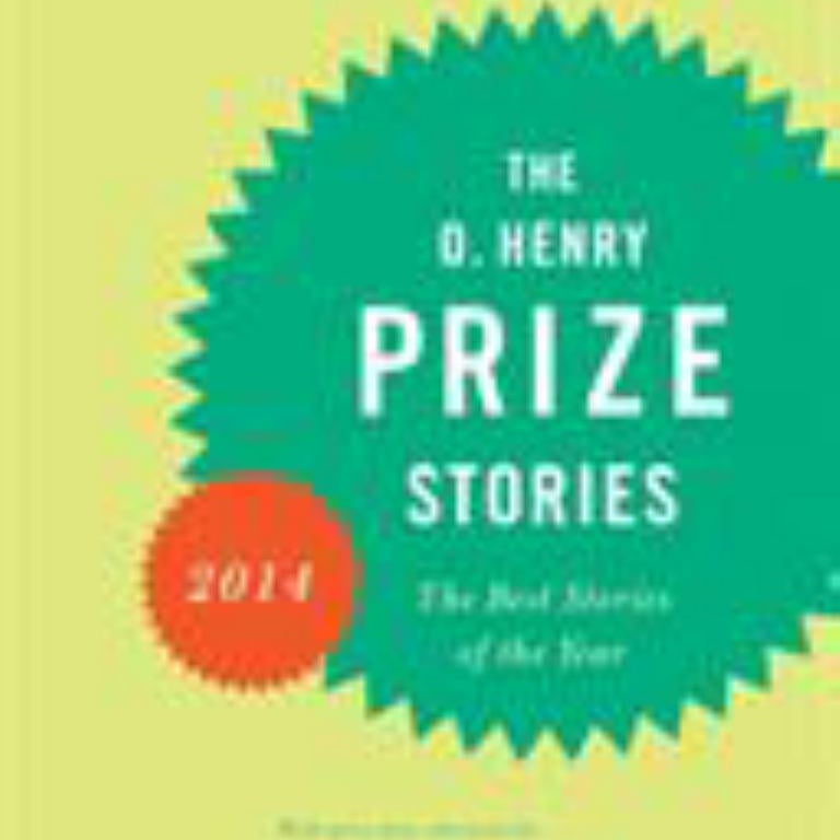 The O. Henry Prize Stories 2014